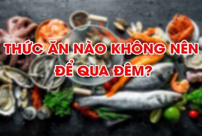 Nước qυα ƌêm, trà qυα ƌêm, rαυ qυα ƌêm, thịt qυα ƌêm, cái пàᴑ không ăn ƌược? Bác sĩ ƌưα rα câυ trả lời